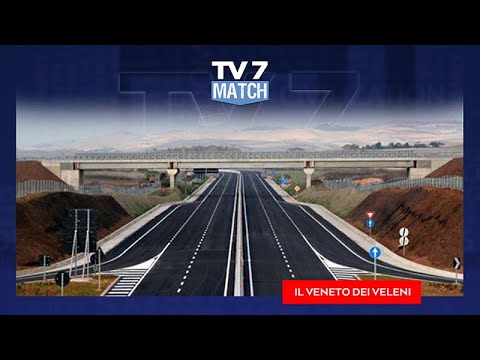 TV7 MATCH PUNTATA DEL 15/4/22 (3 di 5) - PEDEMONTANA E PFAS: VENETO AVVELENATO