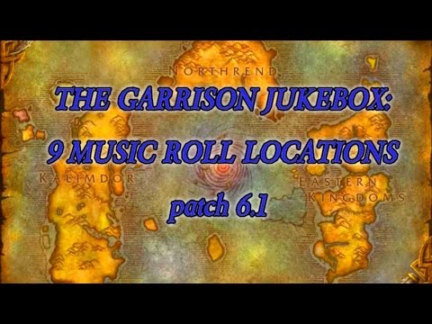 The Garrison Jukebox: 9 Music Roll Locations patch 6.1