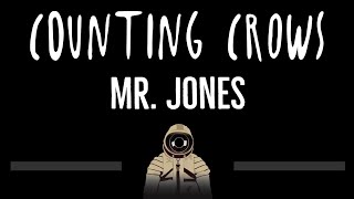 Counting Crows • Mr Jones (CC) (Remastered Video) 🎤 [Karaoke] [Instrumental Lyrics]