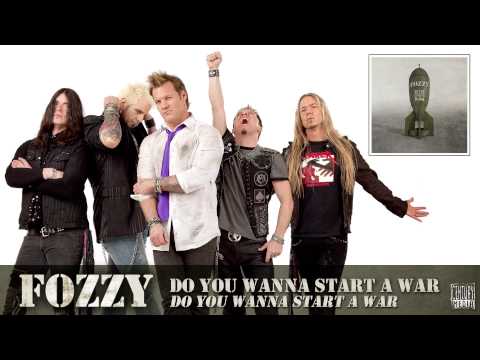 FOZZY - Do You Wanna Start A War (FULL SONG)
