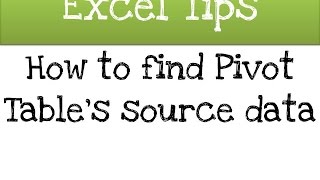Excel - How to find Pivot Table