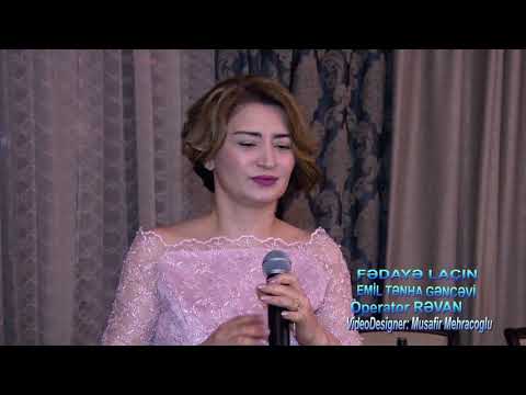 FEDAYE LACIN & EMIL TENHA GENCEVI 2020 #LAÇIN #GƏNCƏ #AZƏRBAYCAN