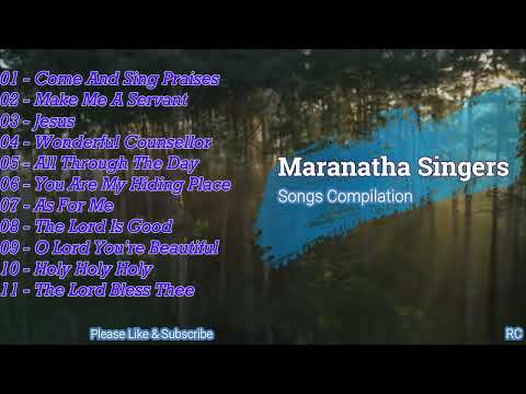 Maranatha Singers (Songs Compilation)