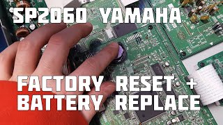 Video thumbnail for Yamaha SP2060 Factory Reset and Replace Battery by ThePhilStudio