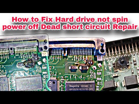 How to Fix Hard drive not spin power off Dead short circuit Repair