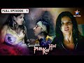 Ssshhhh Phir Koi Hai Jauhar Kund FULL Episode 01 श्श्श्श् फिर कोई है