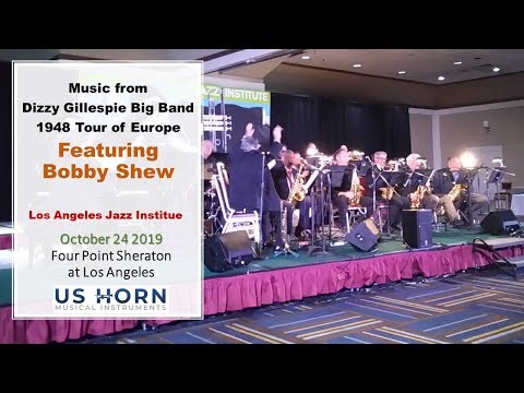 Music from the Dizzy Gillespie Big Band 1948 Tour of Europe Featuring Bobby Shew