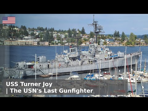 USS Turner Joy (DD-951) - The USN's Last Gunfighter