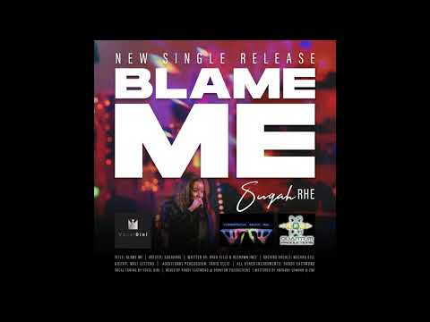 SugahRhe - Blame Me (Audio Video) | 2020 Soca