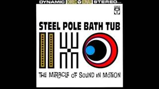 Steel Pole Bath Tub ‎– The Miracle Of Sound In Motion (Full Album) 1993 HQ