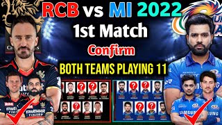 IPL 2022 Match- 01 | Royal Challengers Bangalore vs Mumbai Indians Playing 11 | RCB vs MI Playing 11