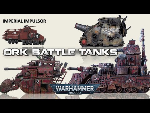 10 Most Powerful ORK TANKS and BattleWagons (Warhammer 40K)