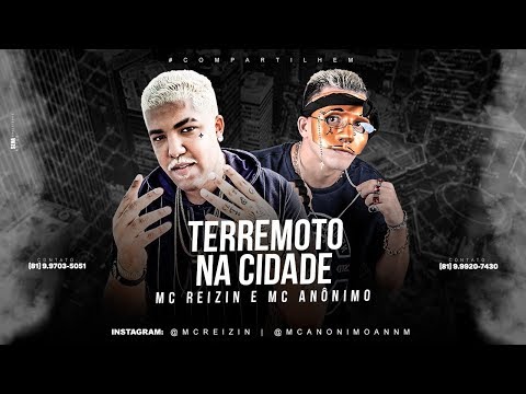 MC ANÔNIMO E MC REIZIN - TRAVA NA SEQUÊNCIA DO PASSINHO - TERREMOTO NA CIDADE