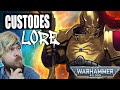 Adeptus Custodes Deep Dive. The ULTIMATE Warriors? | Warhammer 40k Lore