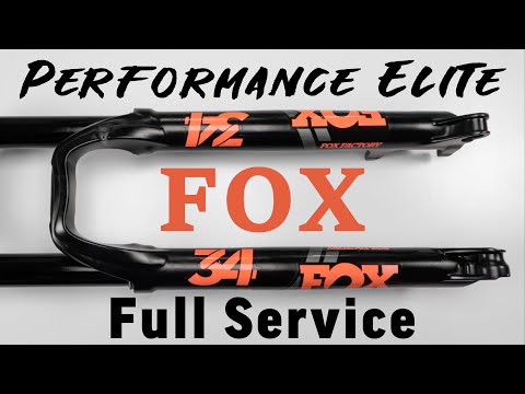 2018 FOX 34 Performance Elite FIT4 Fork Damper air spring + 50 hour service guide for beginners