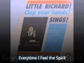 Little Richard Every Time I Feel the Spirit
