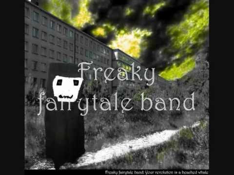 Myriapodic bump free ticket ride - Freaky fairytale band
