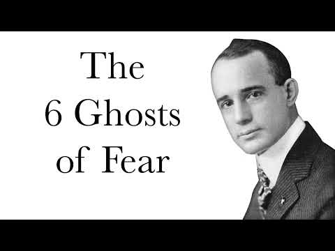 The 6 Ghosts of Fear - Think and Grow Rich Ch:15 | Napoleon Hill