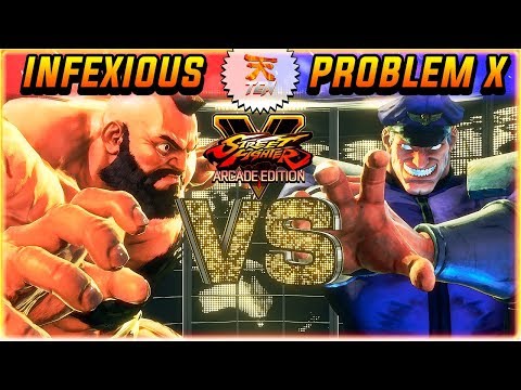 SFV/SF5: ARCADE EDITION ✪ INFEXIOUS VS PROBLEM X | FIRST TO 2 🎮 TEN