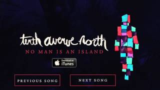 No Man Is An Island - Tenth Avenue North (Official Audio)