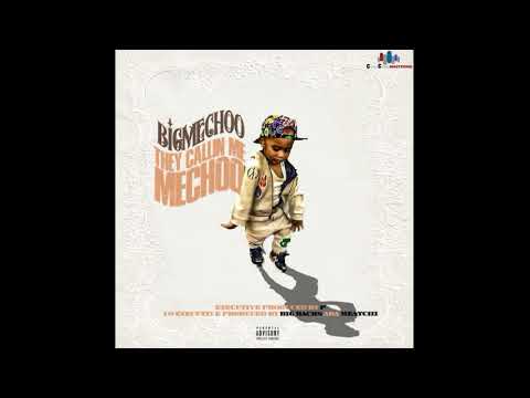 Big Mechoo — All My Life Feat  Deuce Dagger  Prod  By P