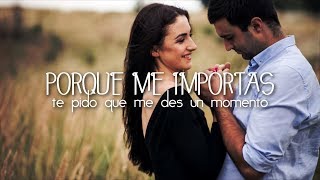 Banda Carnaval - Porque Me Importas (Letra)