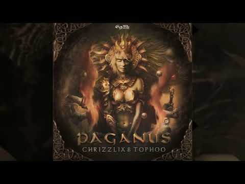 Chrizzlix & Tophoo - Paganus