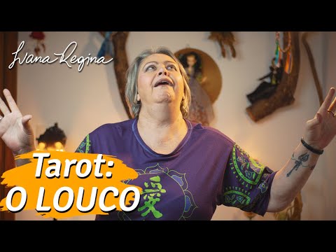 TAROT: ARCANOS MAIORES - O LOUCO