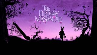 The Birthday Massacre - To Die For