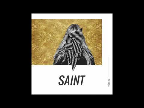 VÉRITÉ - Saint (tofû remix)