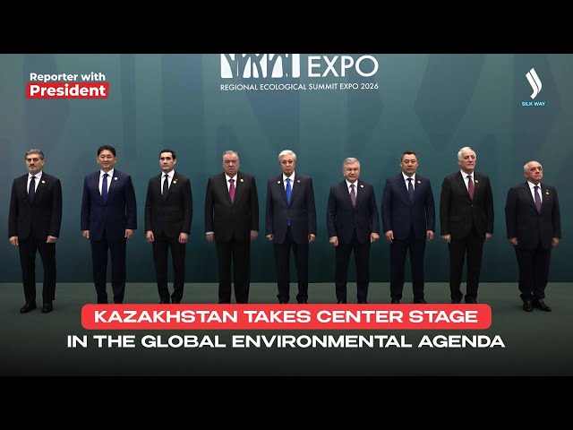 Kazakhstan Takes Center Stage in the Global Environmental Agenda