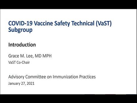 January 27, 2021 ACIP Meeting - Vaccine Safety Technical Subgroup (VaST)
