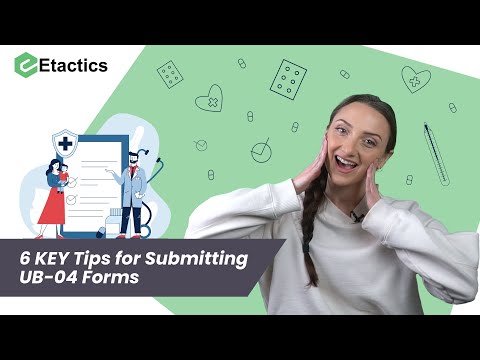6 KEY Tips for Submitting UB-04 Forms