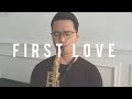 Download Lagu Utada Hikaru - First Love Saxophone Cover by Dori Wirawan Mp3 Free