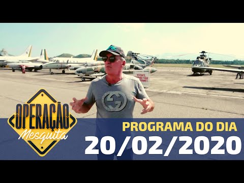 Operação Mesquita - 20/02/2020