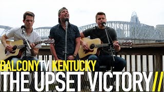 THE UPSET VICTORY - THE WEEKEND (BAD HABITS) (BalconyTV)
