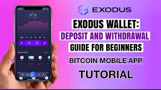 Exodus Wallet Tutorial: DEPOSIT and WITHDRAWAL guide for Beginners | Bitcoin App
