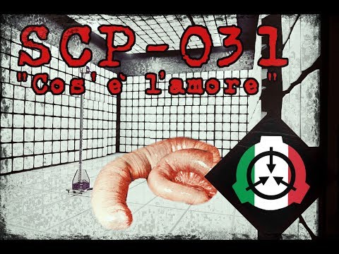 💀SCP-031💀 [ITA] "Cos'è l'amore"
