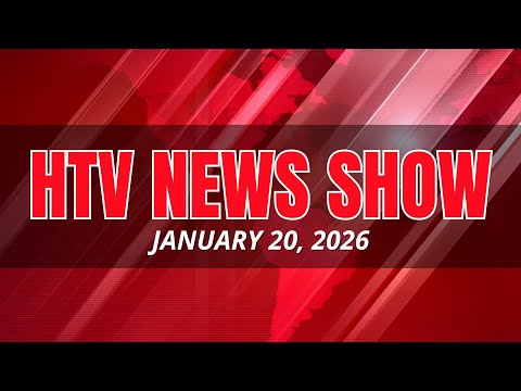 HTV News JANUARY 20, 2026