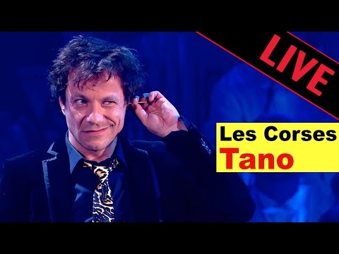 Tano - Les Corses - Live dans les Années Bonheur