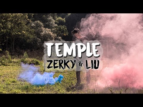 Liu & Zerky - Temple