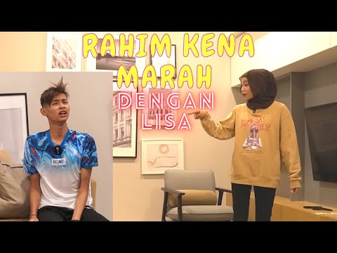 RAHIM KENA MARAH DENGAN LISA !! - KELAKAR GILA !!