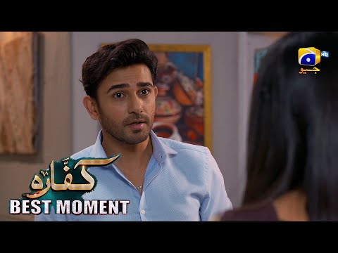 Kaffara Episode 37 | 𝐁𝐞𝐬𝐭 𝐌𝐨𝐦𝐞𝐧𝐭 𝟎𝟑 | Ali Ansari - Laiba Khan - Zoya Nasir - Har Pal Geo