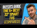 TOP 5 BEST 32-Inch Smart TVs - Best 32” TV Review (2023)