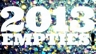 2013 EMPTIES!