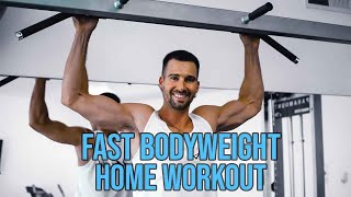 FAST BODYWEIGHT HOME WORKOUT!