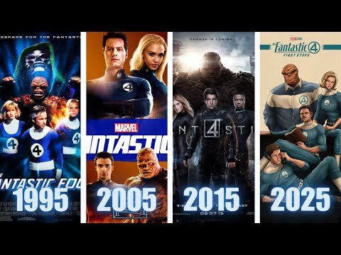 The Complete Evolution of Fantastic Four Movies 1995-2025!