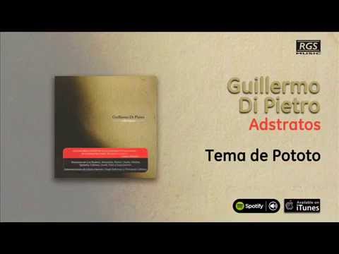 Guillermo Di Pietro / Adstratos - Tema de Pototo