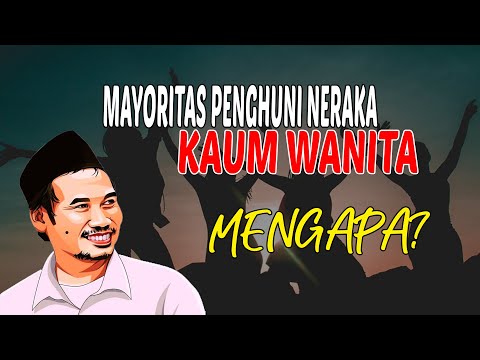 ALASAN WANITA BANYAK YANG MASUK NERAKA - NGAJI GUS BAHA TERBARU