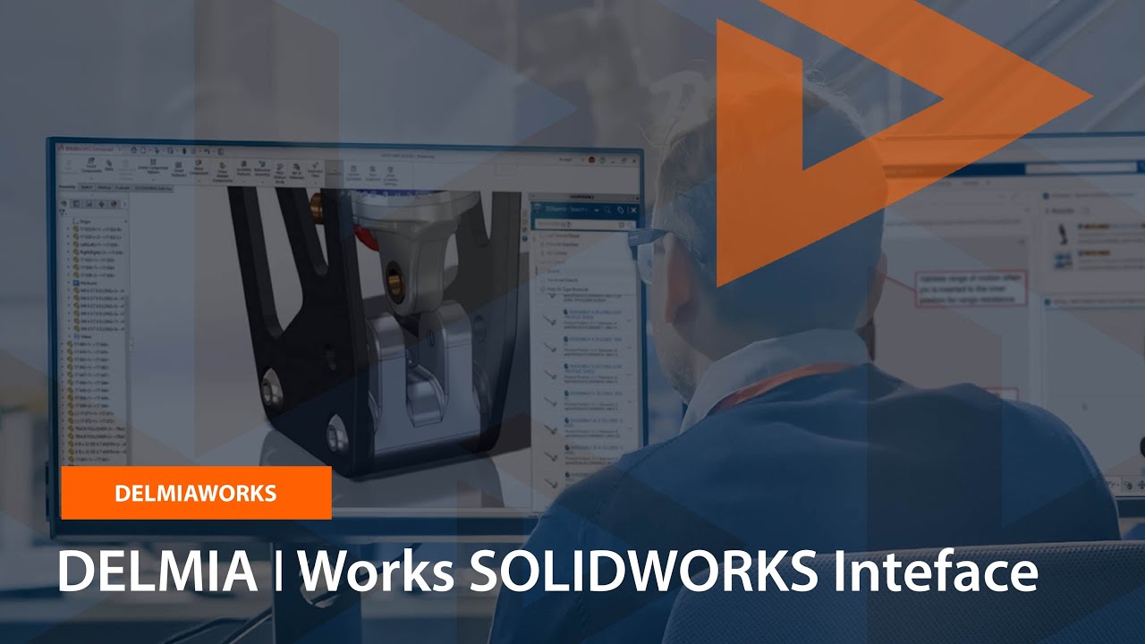 DELMIA | Works SOLIDWORKS Interface